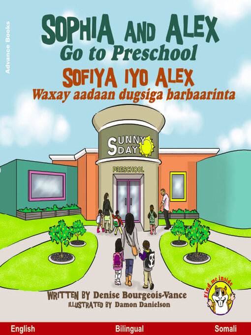Cover image for Sophia and Alex Go to Preschool / Sofiya iyo Alex Waxay aadaan dugsiga barbaarinta
